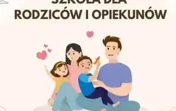 plakat Warsztatów 'Szkoła dla Rodziców' na zdjeciu jest rodzina