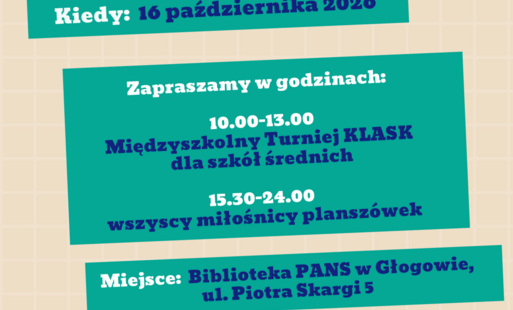 Plakat wydarzenia „BiblioPlanszówka”, organizowanego 16 października 2026 roku w Bibliotece PANS w Głogowie przy ulicy Piotra Skargi 5. W godzinach 10:00–13:00 odbędzie się Międzyszkolny Turniej KLASIK dla szkół średnich, a od 15:30 do 24:00 zaplanowano spotkanie dla wszystkich miłośników gier planszowych. Na plakacie widoczna jest kolorowa plansza do gry z pionkami, kostką i kołem losującym. Wydarzenie zachęca do wspólnej zabawy i spędzania czasu przy grach planszowych.